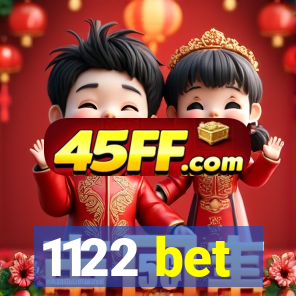 1122 bet